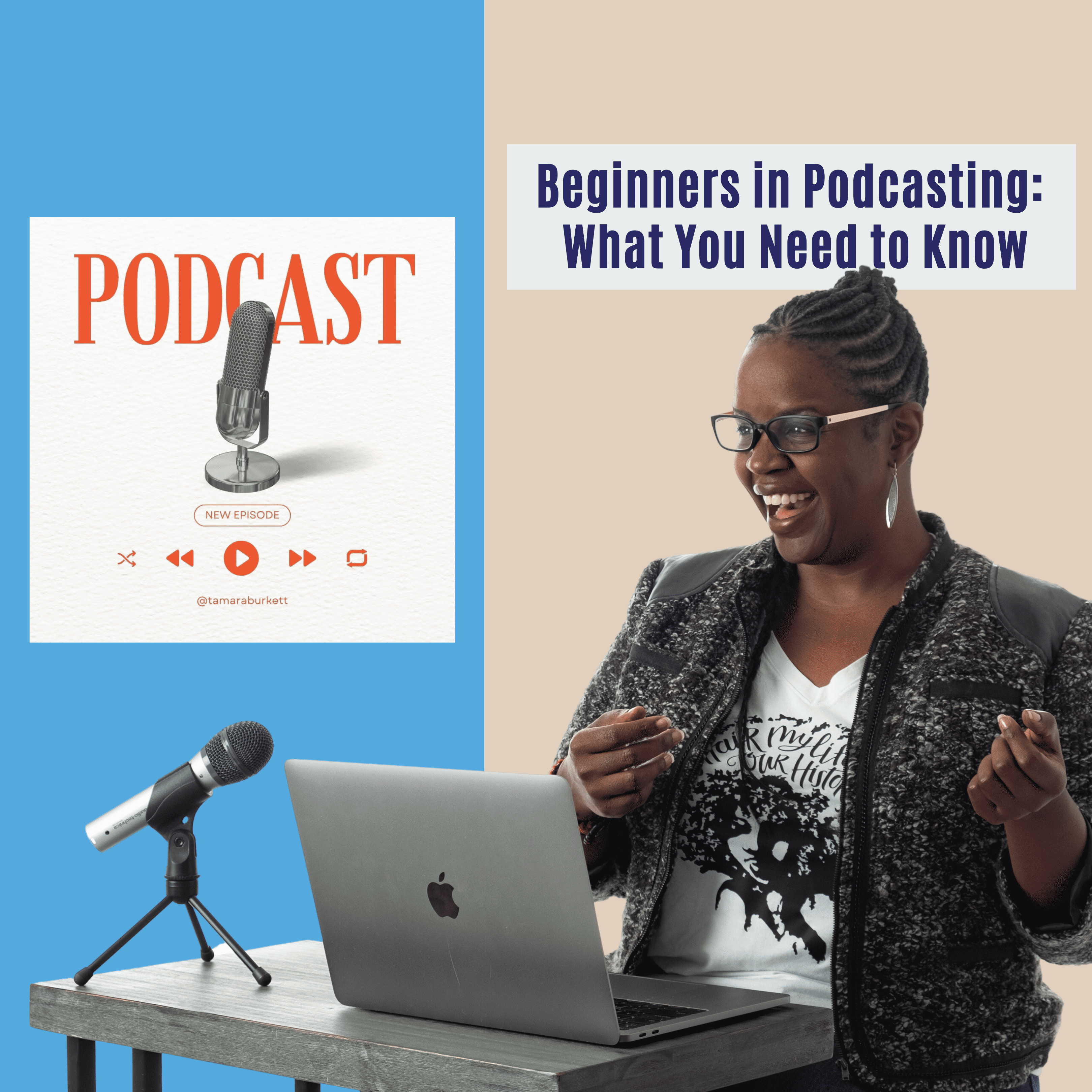 Beginners in Podcasting: What You Need to Know